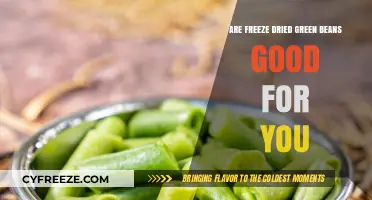 Exploring the Health Benefits of Freeze-Dried Green Beans