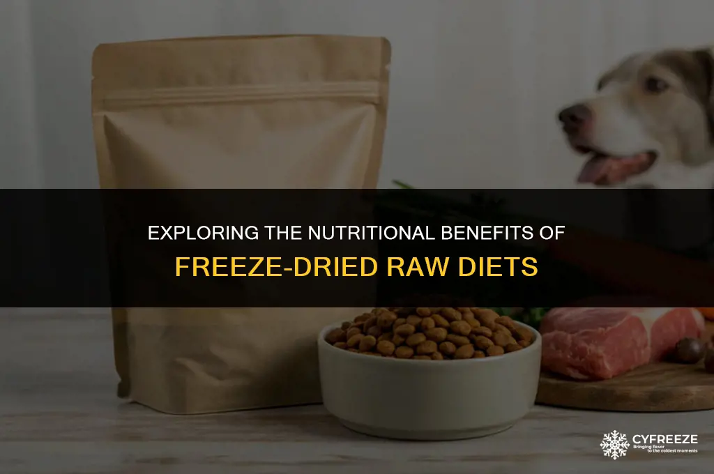 are freeze dried raw diets nutritional