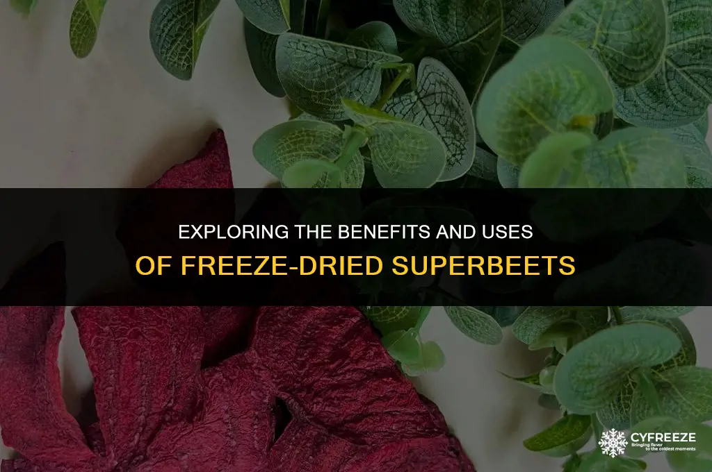 are superbeets freeze dried