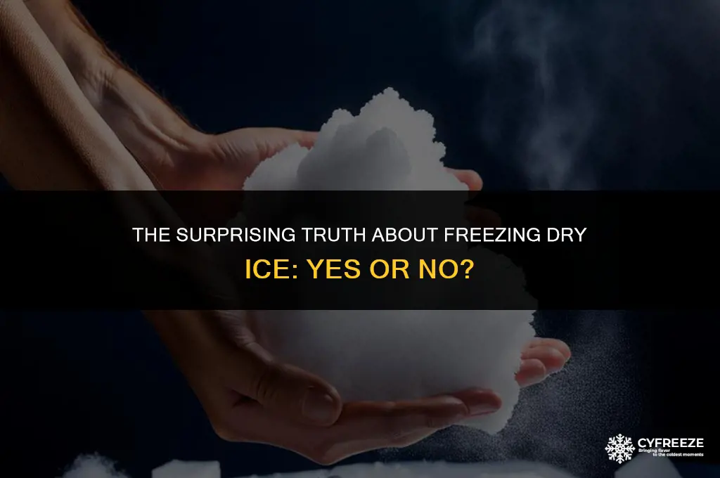 are you suppose to freeze dry ice