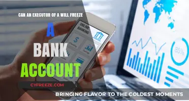 Executor's Authority: Can They Freeze Bank Accounts?