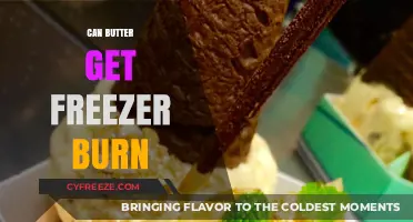 Can Butter Get Freezer Burn? Facts and Prevention Tips