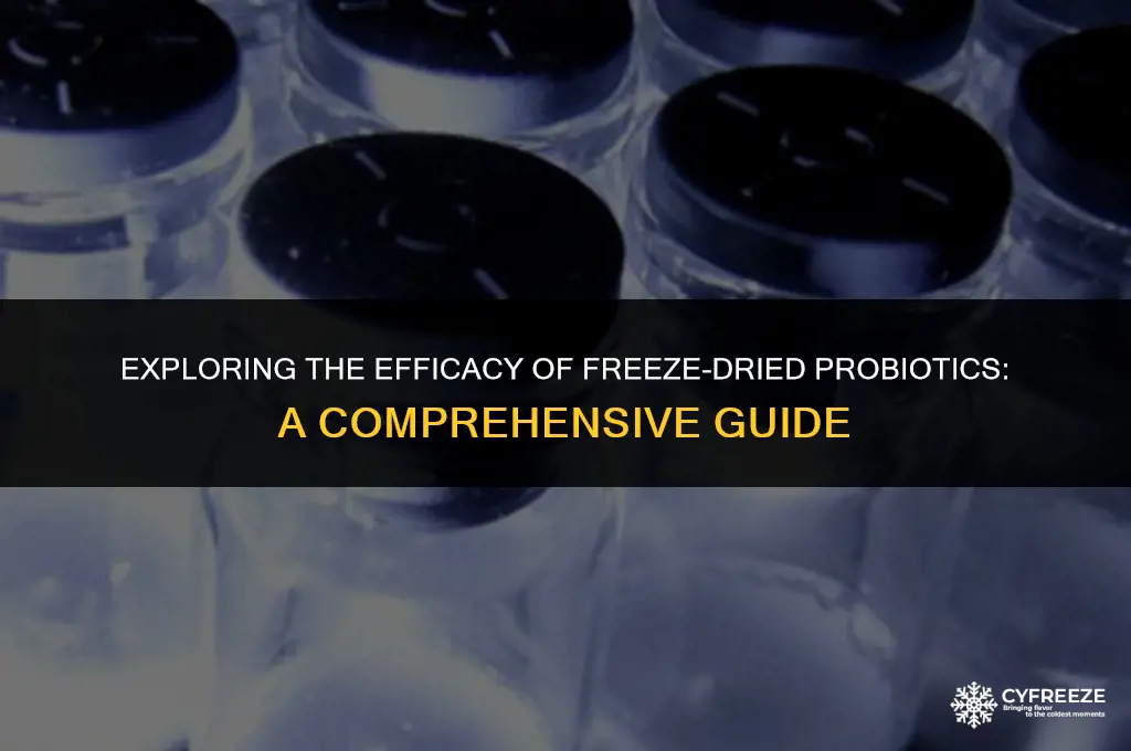 can freeze dries probotics be effective
