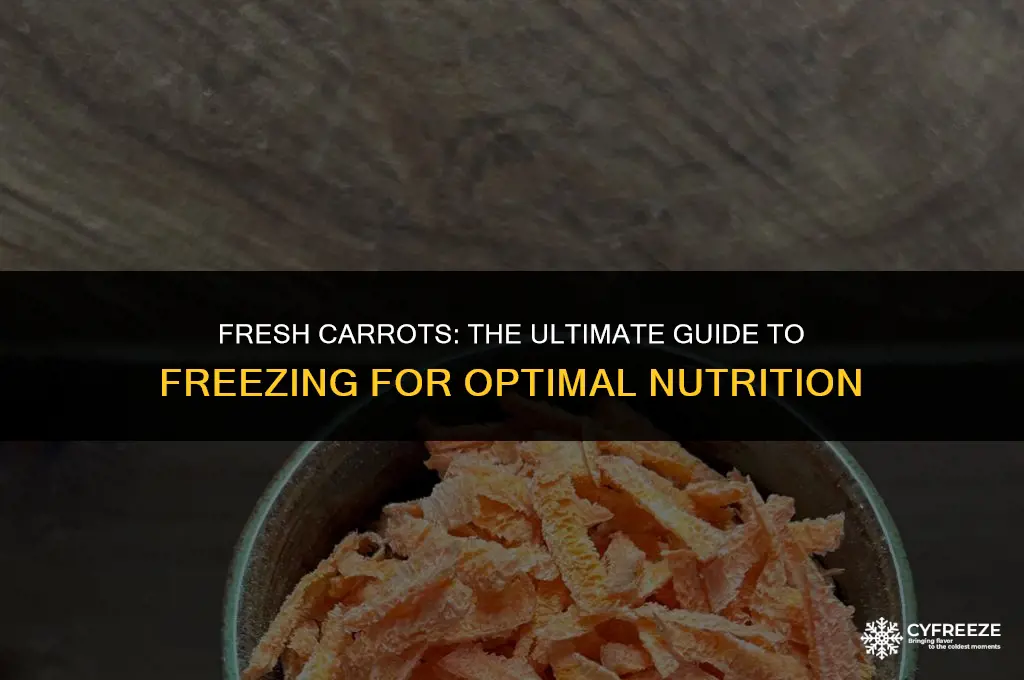 can freeze fresh carrots
