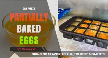 Partially Baked Eggs: Can You Freeze Them Safely for Later Use?