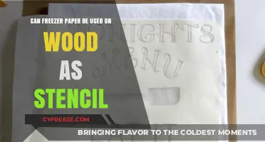 Using Freezer Paper as a Stencil on Wood: Tips and Tricks