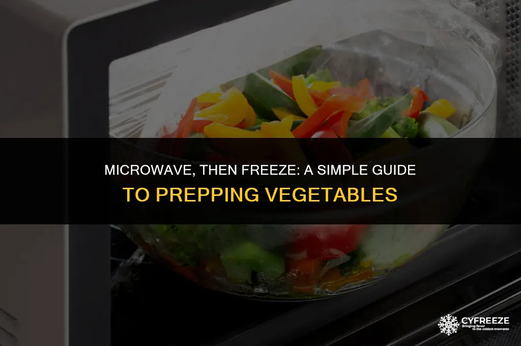 can i cook vegetables in microwave then freeze them