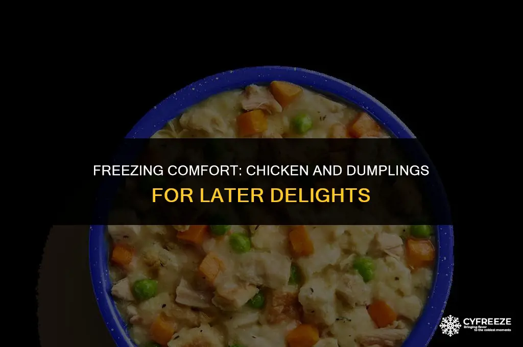 can i cooked chicken and dumplings and then freeze it