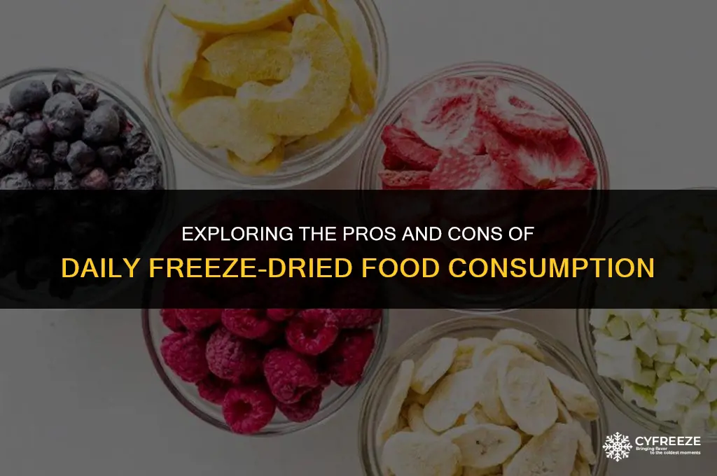 can i eat freeze dried food everyday