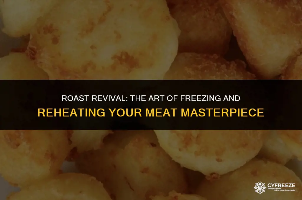 can i freeze a roast to cook later