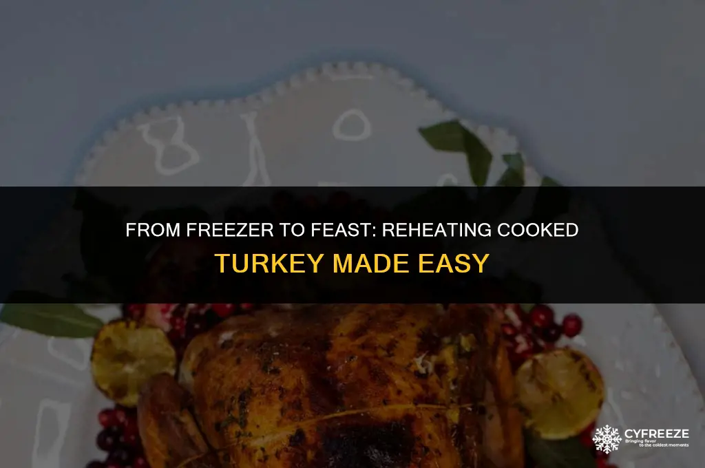 can i freeze and microwave cooked turkey