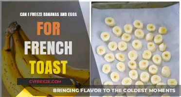 Freezing Bananas and Eggs: A French Toast Prep Hack