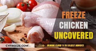 Uncovered Chicken Freezing: A Guide to Safe and Effective Storage