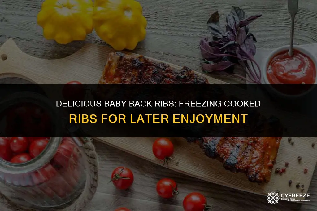 can i freeze cooked baby back ri bs