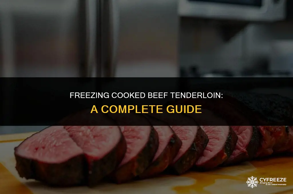 can i freeze cooked beef tenderloin