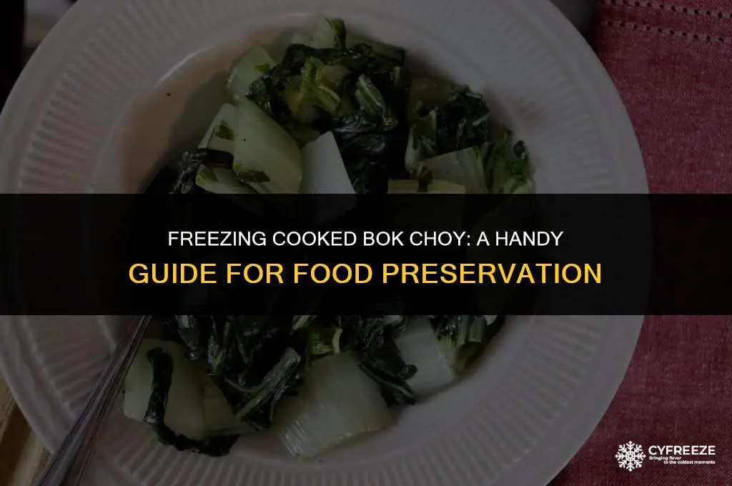 can i freeze cooked bok choy