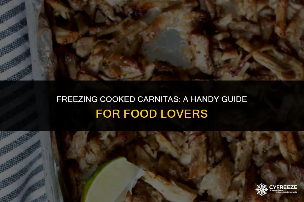 can i freeze cooked carnitas