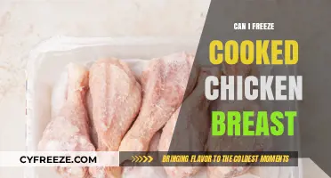 Freezing Cooked Chicken Breast: A Complete Guide