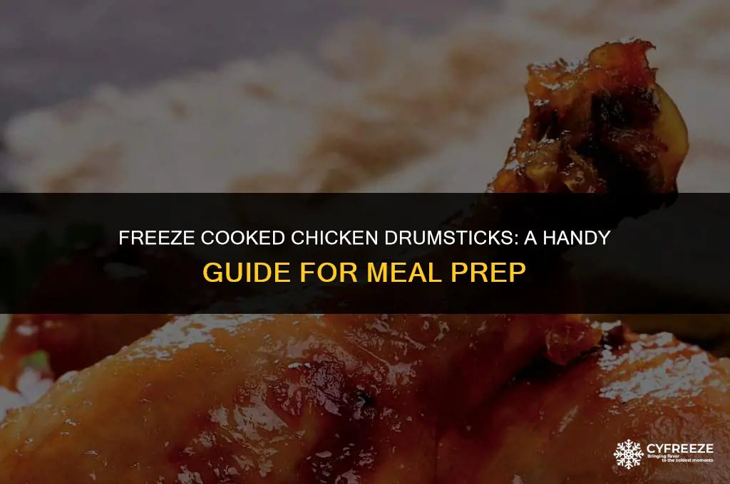 can i freeze cooked chicken drumsticks