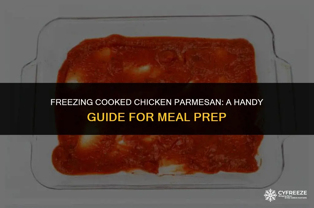can i freeze cooked chicken parm