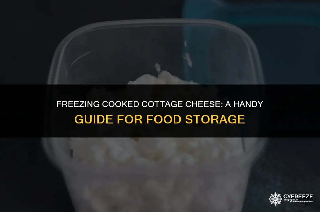 can i freeze cooked cottage cheese