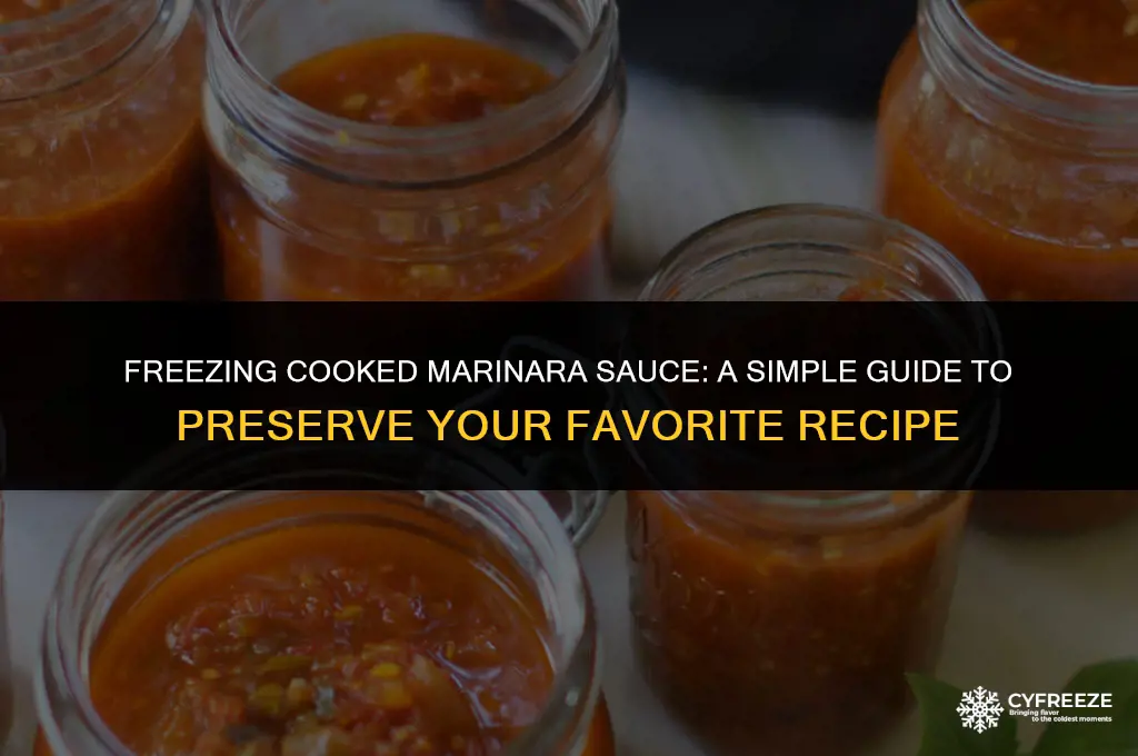can i freeze cooked marinara sauce