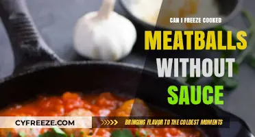 Freezing Cooked Meatballs Without Sauce: A Handy Guide