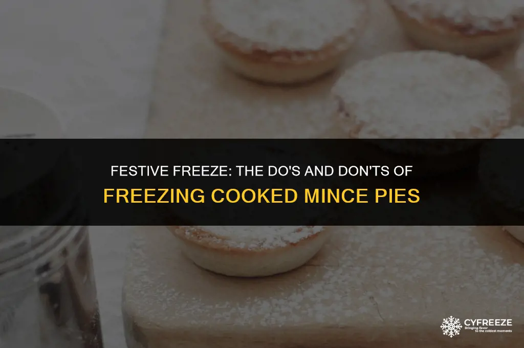 can i freeze cooked mince pies