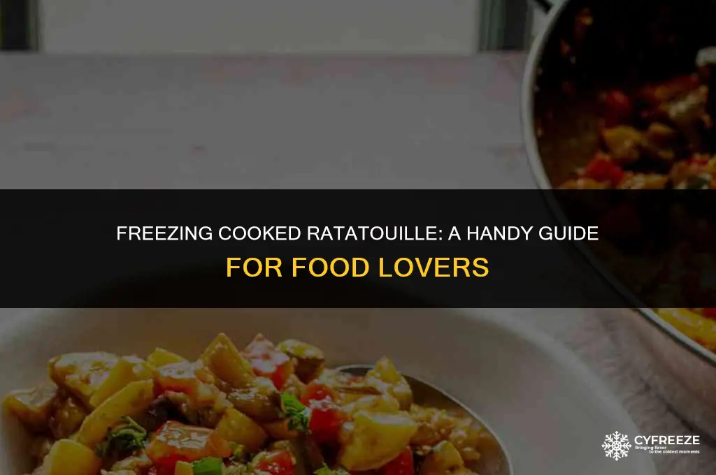 can i freeze cooked ratatouille