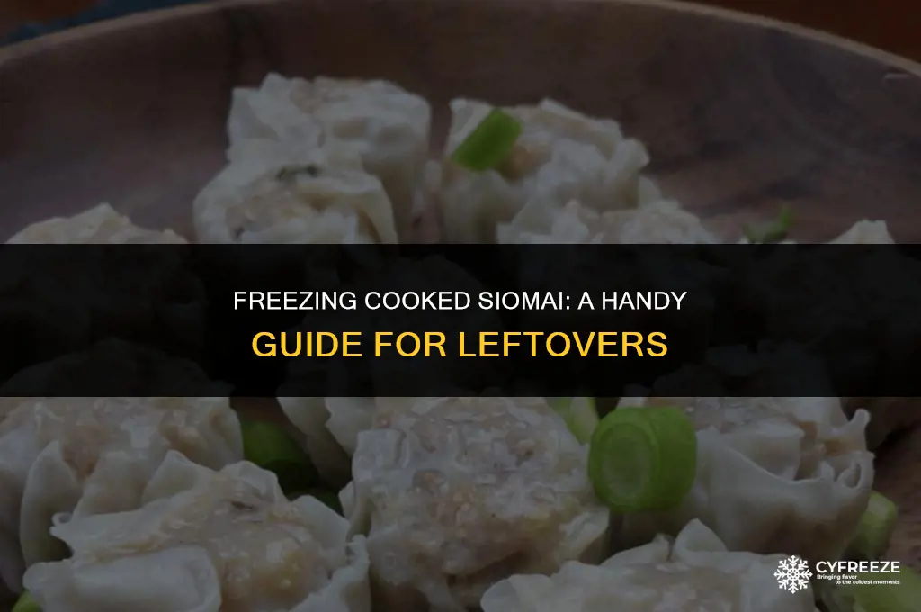 can i freeze cooked siomai
