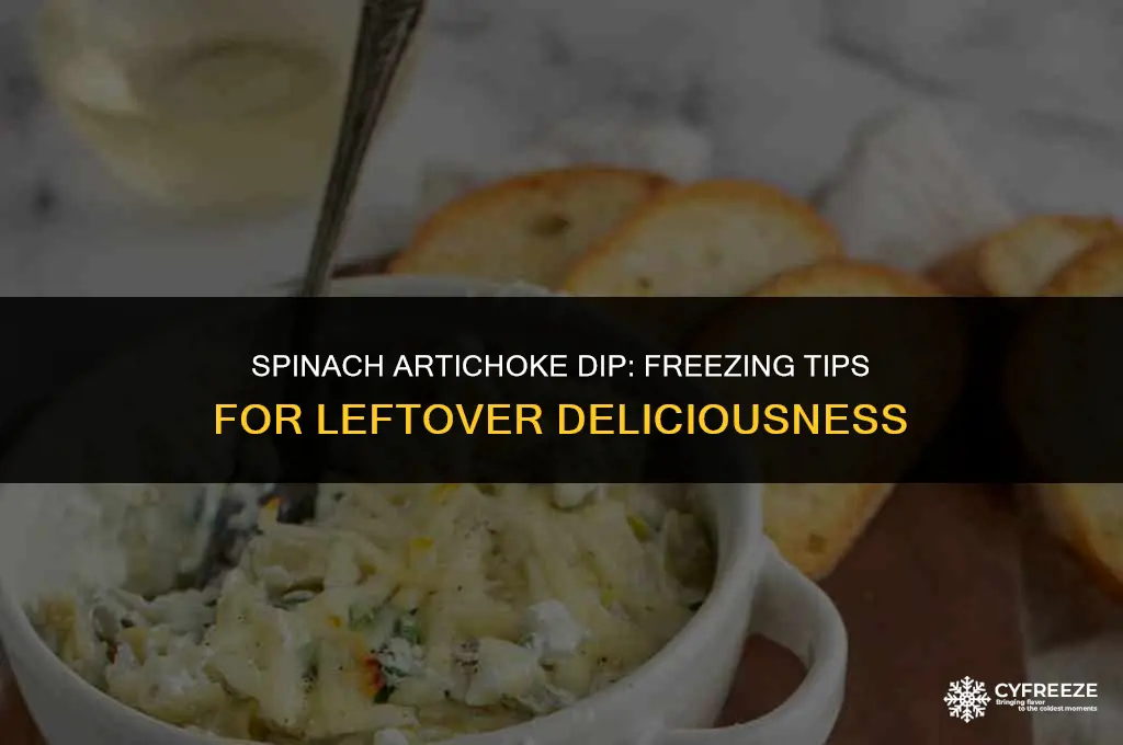 can i freeze cooked spinach artichoke dip