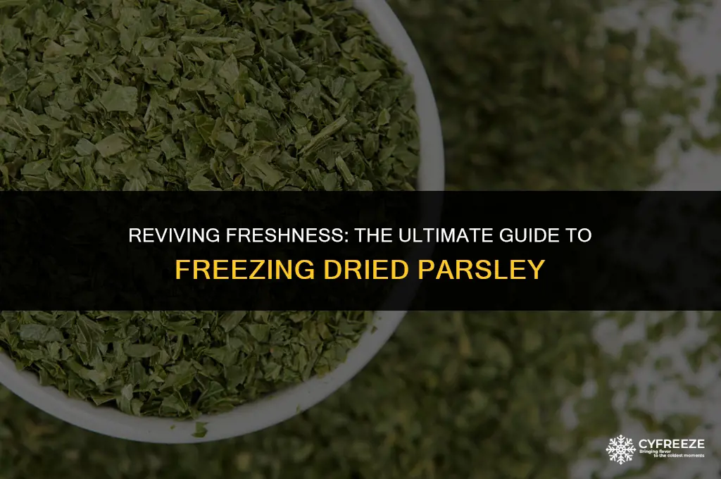can i freeze dried parsley