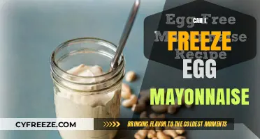 Freezing Egg Mayonnaise: A Guide to Safe Storage and Freshness