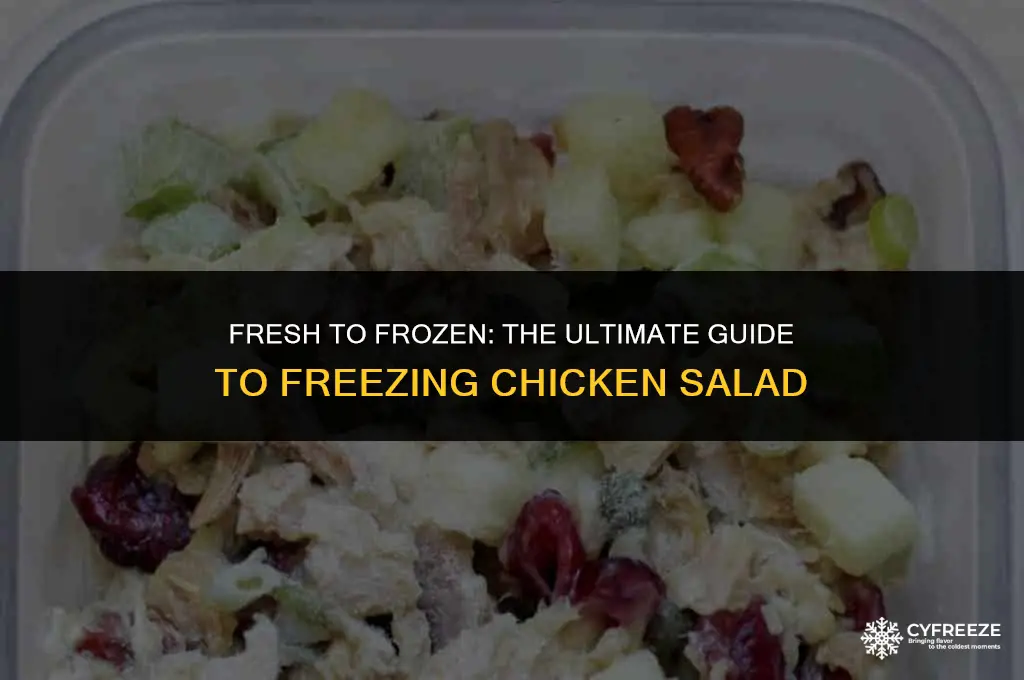 can i freeze fresh chicken salad