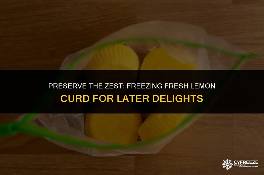 can i freeze fresh lemon curd