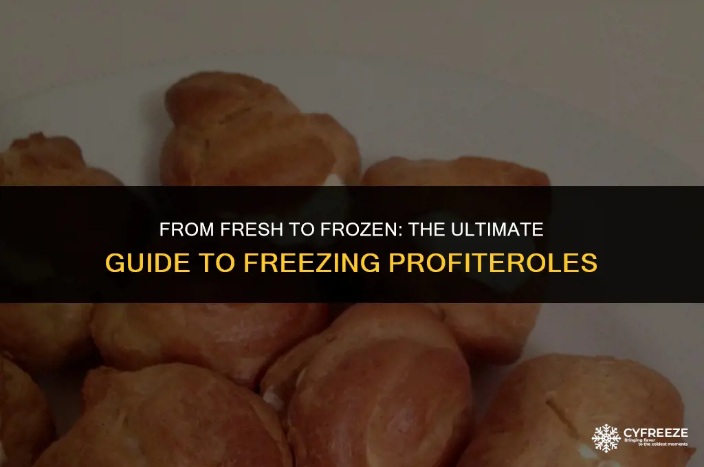can i freeze fresh profiteroles
