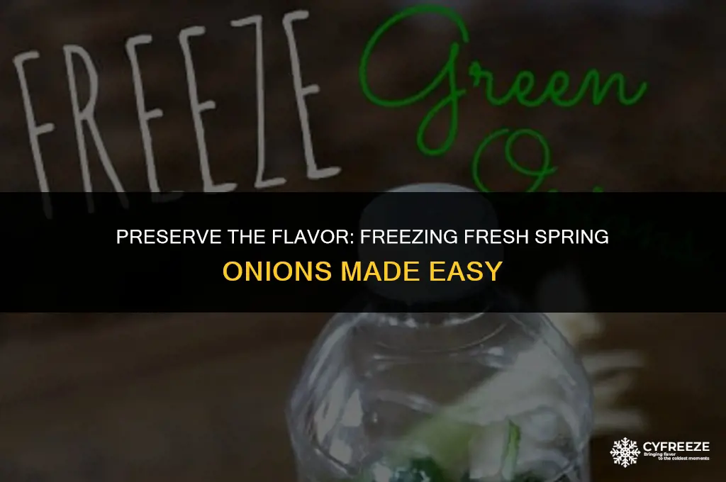can i freeze fresh spring onions