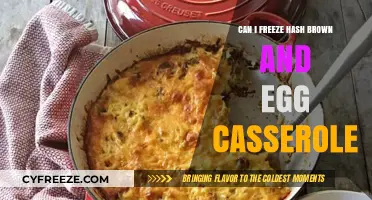 Freezing Hash Brown and Egg Casserole: Tips for Perfect Storage