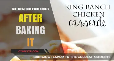 Freezing King Ranch Chicken: A Post-Baking Guide
