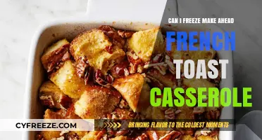 Easy Make-Ahead French Toast Casserole: Freeze and Enjoy!