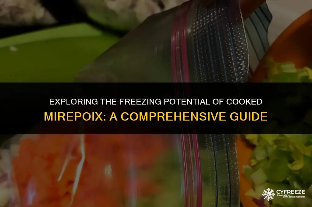 can i freeze mirepoiz after cooking