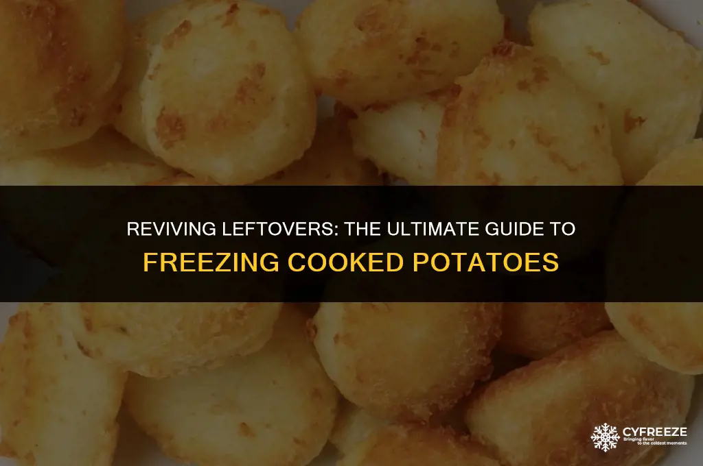 can i freeze potatoes after cooking
