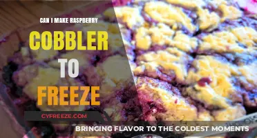 Freezing Raspberry Cobbler: A Delicious Make-Ahead Dessert