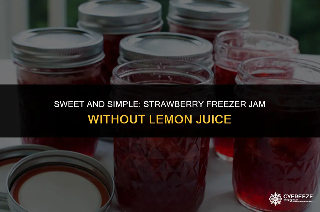 can i make strawberry freezer jam with no lemon juice