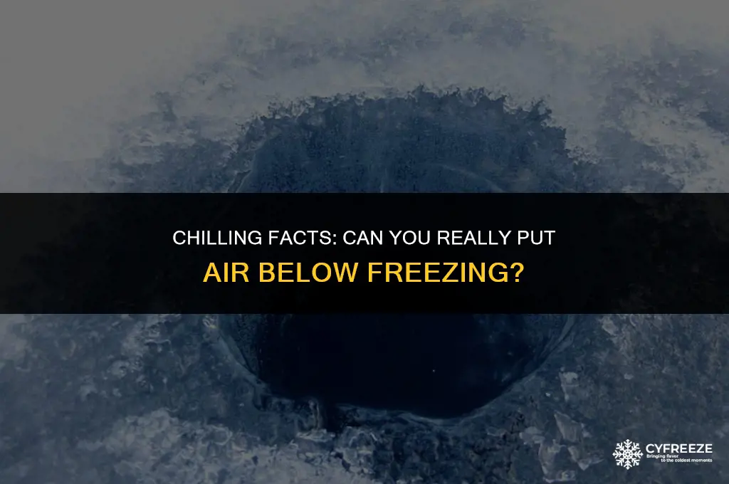 can i put air on below freezing temp