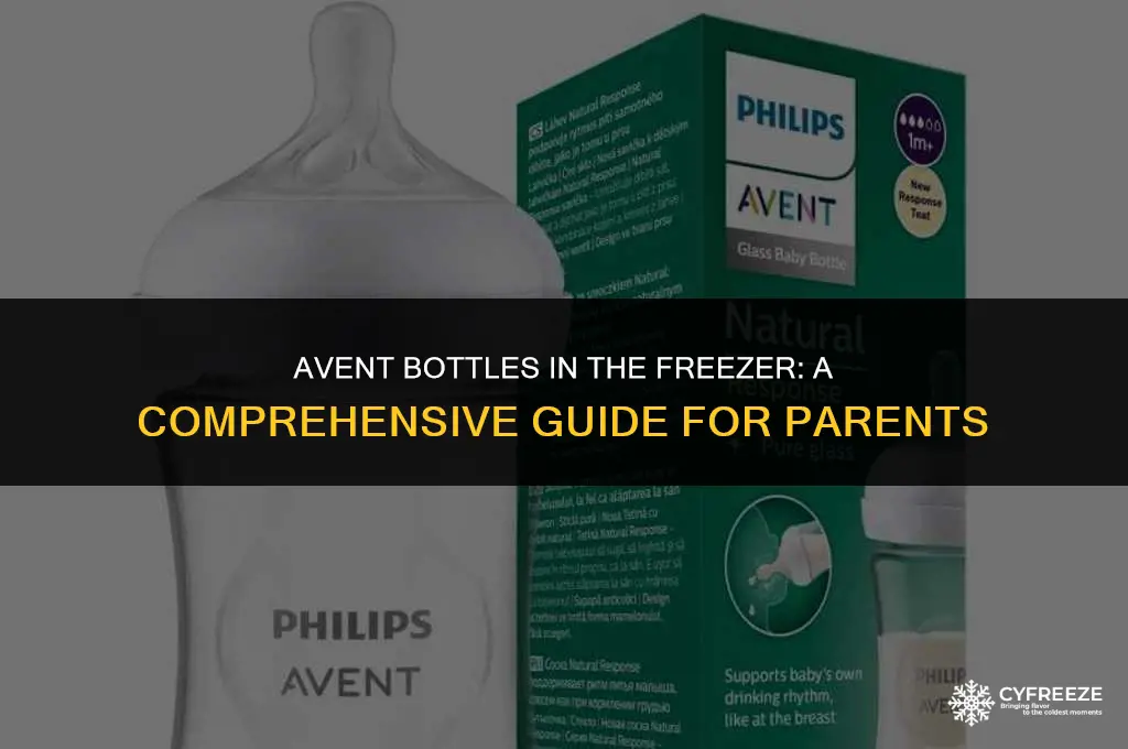can i put avent bottles in the freezer