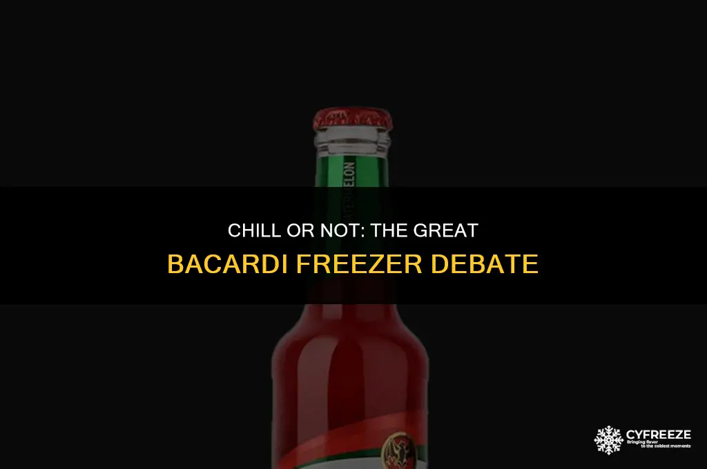 can i put bacardi in the freezer