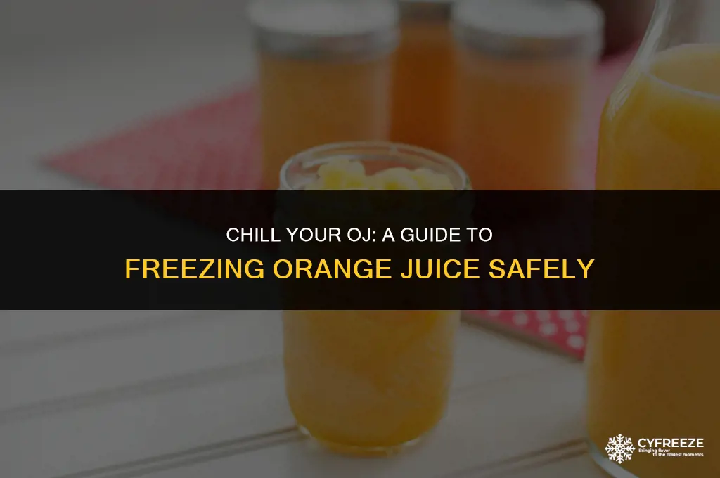 can i put orange juice in freezer