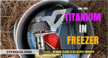 Chilling Titanium: Safe Practices for Freezing Metal Objects