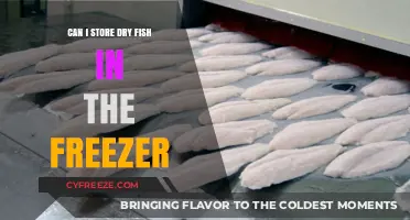 Freezing Dry Fish: A Complete Guide to Preservation